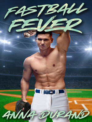 cover image of Fastball Fever